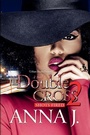 Cover: The Double Cross 2 - Urban Books