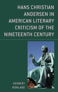 Cover: Hans Christian Andersen in American Literary Criticism of the Nineteenth Century - Fairleigh Dickinson University Press