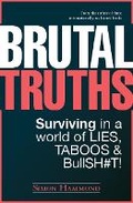 Cover: Brutal Truths - New Holland Publishers