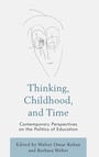 Cover: Thinking, Childhood, and Time - Lexington Books