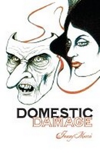 Enlarge image Cover: Domestic Damage - Cinnamon Press