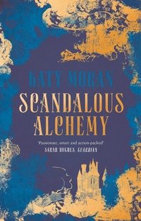 Enlarge image Cover: Scandalous Alchemy - Head of Zeus