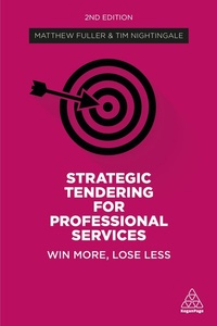 Abbildung von: Strategic Tendering for Professional Services - Kogan Page Ltd