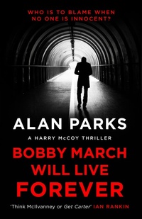 Enlarge image Cover: Bobby March Will Live Forever - Black Thorn