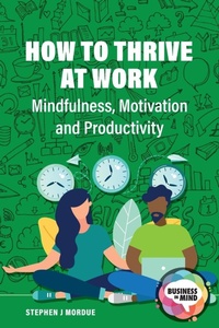 Enlarge image Cover: How to Thrive at Work - Critical Publishing Ltd