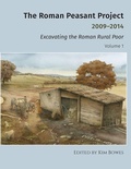 Cover: The Roman Peasant Project 2009-2014 - Excavating the Roman Rural Poor - University of Pennsylvania Museum of Archaeology & Anthropology