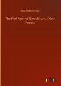 Cover: The Pied Piper of Hamelin and Other Poems - Outlook Verlag
