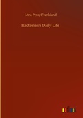 Cover: Bacteria in Daily Life - Outlook Verlag