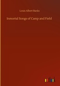 Cover: Inmortal Songs of Camp and Field - Outlook Verlag