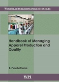Cover: Handbook of Managing Apparel Production and Quality - Woodhead Publishing India Pvt Ltd