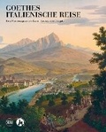 Cover: Goethes Italienische Reise (Italian/German edition) - Skira
