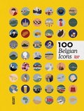 Cover: 100 Belgian Icons - Luster Publishing