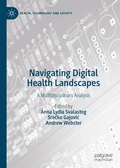 Cover: Navigating Digital Health Landscapes - Palgrave Macmillan