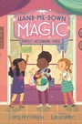 Cover: Hand-Me-Down Magic #3: Perfect Patchwork Purse - HarperCollins