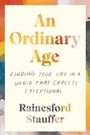 Cover: An Ordinary Age - HarperCollins