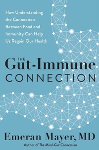 Abbildung von: The Gut-Immune Connection - Harper