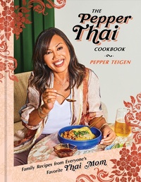 Abbildung von: The Pepper Thai Cookbook - Random House Inc