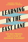 Cover: Learning in the Fast Lane - Princeton University Press