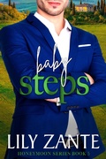 Cover: Baby Steps (Honeymoon, #5) - Lily Zante