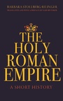 Cover: The Holy Roman Empire - Princeton University Press