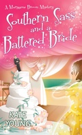 Cover: Southern Sass and a Battered Bride - Kensington Cozies