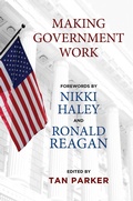 Cover: Making Government Work - Regnery Publishing