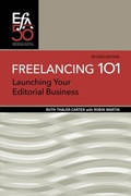 Cover: Freelancing 101 - Editorial Freelancers Association Publications