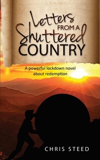 Abbildung von: Letters from a Shuttered Country - Christopher Steed