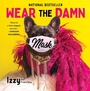 Cover: Wear the Damn Mask - Gallery