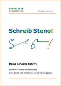 Abbildung von: Schreib Steno! System Scheithauer/Steinmetz - schreibfit
