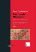 Cover: Das fremde Mittelalter - wbg Academic in Herder