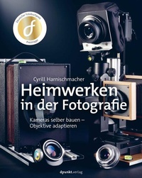 Abbildung von: Heimwerken in der Fotografie - dpunkt