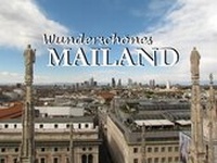 Abbildung von: Wunderschönes Mailand - Edition Dünentraum ein Imprint von Baltic Sea Press e.K.