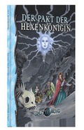 Cover: Der Pakt der Hexenk&ouml;nigin - Uhrwerk-Verlag