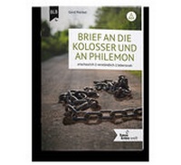 Enlarge image Cover: Der Brief an die Kolosser und an Philemon - Bibellesebund