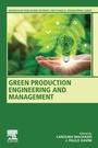 Cover: Green Production Engineering and Management - Woodhead Publishing