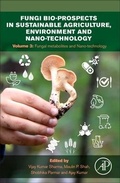 Cover: Fungi Bio-prospects in Sustainable Agriculture, Environment and Nano-technology - Academic Press