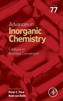 Cover: Catalysis in Biomass Conversion: Volume 77 - Academic Press