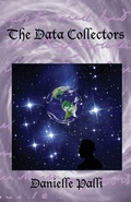 Cover: The Data Collectors - Birdland Media Works