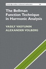 Cover: The Bellman Function Technique in Harmonic Analysis - Cambridge University Press