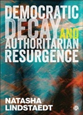Cover: Democratic Decay and Authoritarian Resurgence - Bristol University Press