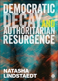 Abbildung von: Democratic Decay and Authoritarian Resurgence - Bristol University Press