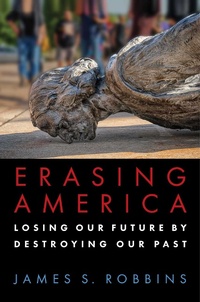 Enlarge image Cover: Erasing America - Regnery Publishing