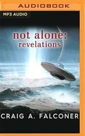 Cover: Not Alone: Revelations - Audible Studios on Brilliance