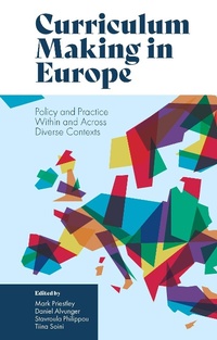 Enlarge image Cover: Curriculum Making in Europe - Emerald Publishing Limited