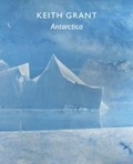 Cover: Keith Grant: Antarctica - Chris Beetles Ltd