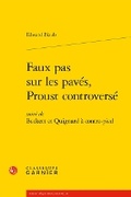 Cover: Faux Pas Sur Les Paves, Proust Controverse - Classiques Garnier