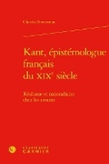 Cover: Kant, Epistemologue Francais Du XIXe Siecle - Classiques Garnier
