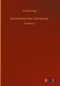 Cover: Rowlandson the Caricaturist - Outlook Verlag