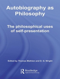 Enlarge image Cover: Autobiography as Philosophy - Routledge